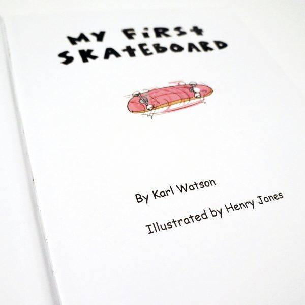 Książka "My first skateboard book" by Karl Watson