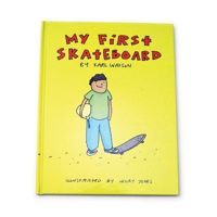 Książka "My first skateboard book" by Karl Watson